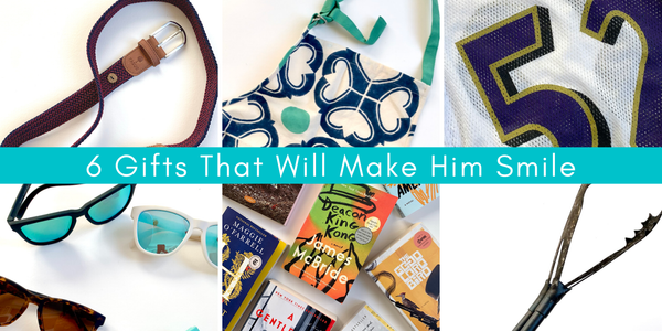 Six Gifts That Will Make Him Smile BIG!