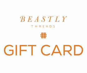 The Beastly Threads Gift Card
